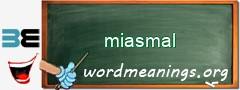 WordMeaning blackboard for miasmal